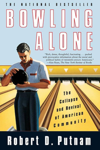 Book cover of Bowling Alone by Robert D. Putnam.