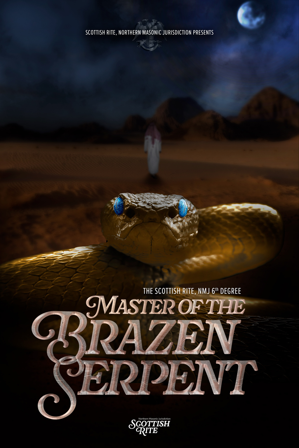 Scottish Rite, NMJ 6th Degree: Master of the Brazen Serpent poster