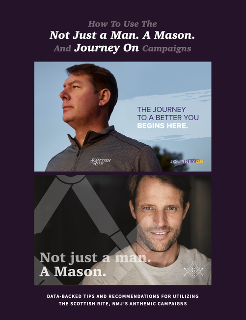 An e-book cover with two Freemasonry ad graphics reading “The Journey to a Better You Begins Here” and “Not just a man. A Mason.”, with the title “How to Use the Not Just a Man. A Mason. and Journey On Campaigns”